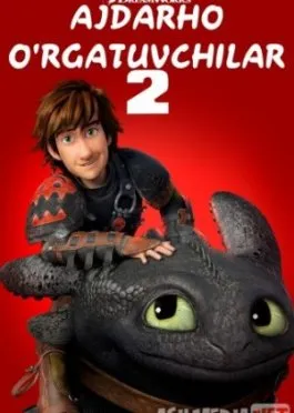 Ajdarho o'rgatuvchilar 2