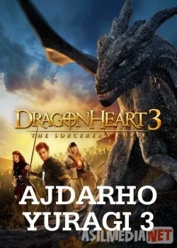Ajdarho yuragi 3 / Сердце дракона 3: Проклятье чародея Uzbek  download