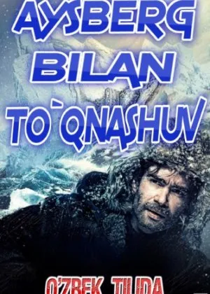 Aysberg bilan to'qnashuv
