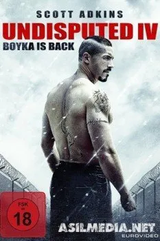 Boyka: Undisputed