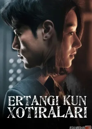 Ertangi Kun Xotiralari / Kelajakdan xotiralar