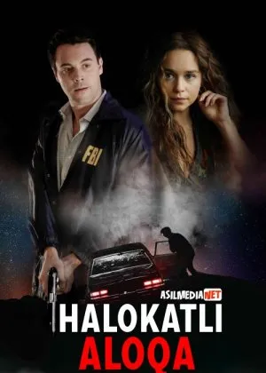 Halokatli aloqa / Xatarli ishq / Xavfli aloqa