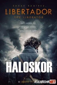 Haloskor / Xaloskor / Ozodlik kurashchisi / General Simon Bolivarfilm