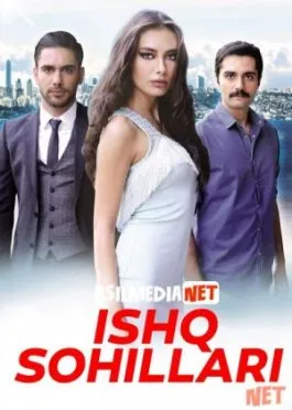 Ishq Sohillari 2 / Istanbulning ikki yuzi 2 Turk