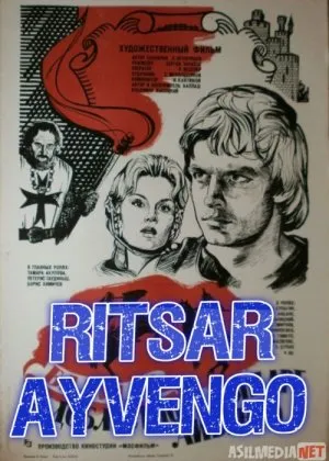 Jasur ritsar Ayvengoning balladasi / Ritsar Ayvengo