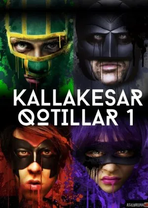 Kalla kesar Qotillar 1 / Пипец 1