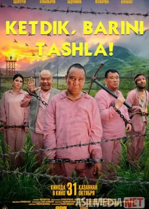 Ketdik, Barini Tashla!Qozoq