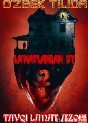 La'natlangan uy 2