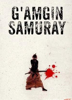 Nochor Samuray / G'amgin Samuray / Yashirin Tig'