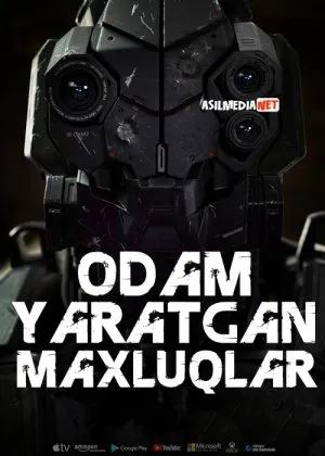 Odam yaratgan maxluqlar / Inson hayvonlarni yaratdi / Inson hayvonlari