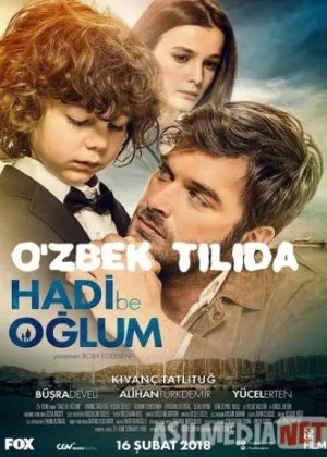 O'g'lim, sen uddalaysan / Menga bir qara / Qani bo'l o'g'lim