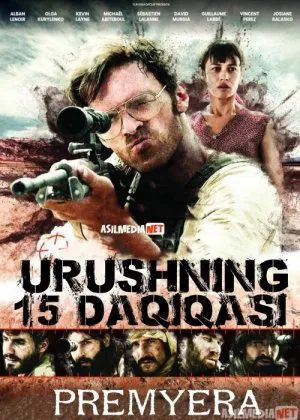 O'n besh daqiqalik urush / Urushning 15 daqiqasi