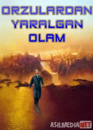 Orzulardan yaralgan olam