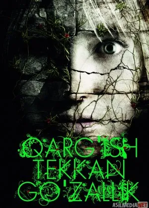 Qarg'ish Tekkan Go'zallik ujas film