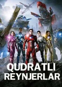 Qudratli reyndjerlar / Reynjerlar / Renjerlar