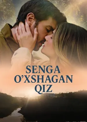 Senga o'xshagan qiz / Xuddi sen kabi