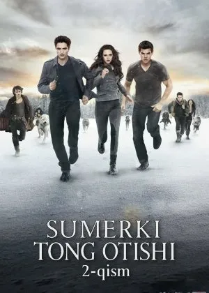 Sumerki 5 : Tong otishi 2-qismfilm