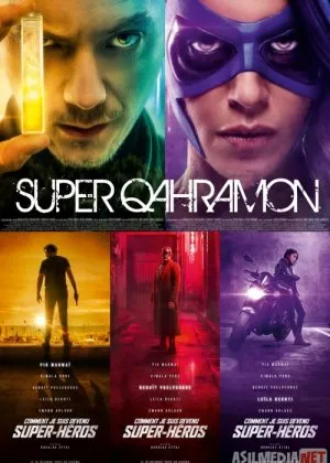 Super Qahramon / Qanday qilib men super qahramonga aylandimyil
