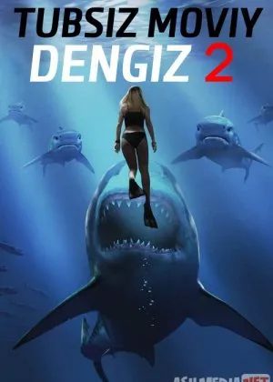 Tubsiz moviy dengiz 2 / Chuqur ko'k okean 2