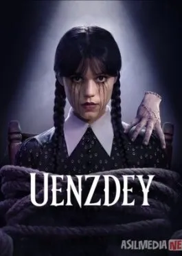 Venzdey / Uensday 1-fasl 2-fasl  Wednesday / Uensdey / Uenzdey / Venzday / Adamslar oilasi