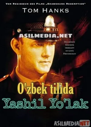 Yashil Yo'lak/ Зеленая миля / The Green Mile /