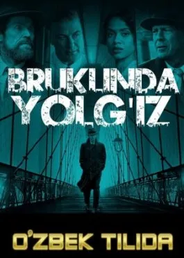 Yetim Bruklin / Bruklinda yolg'iz