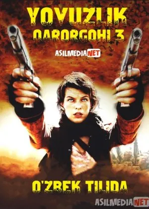 Yovuzlik qarorgohi 3: Qirg'in / yo'q bo'lib ketish / Yomonlik maskani 3 / Обитель зла 3