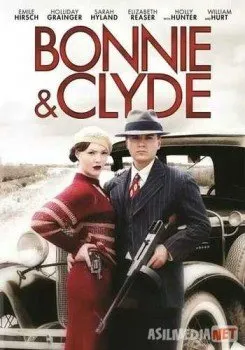 Бонни и Клайд / Bonnie & Clyde