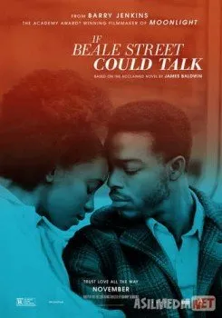 Если Бил-стрит могла бы заговорить / If Beale Street Could Talk
