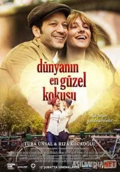 Лучший аромат в мире / Dünyanin En Güzel Kokusu