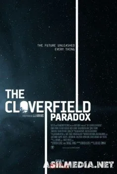 Парадокс Кловерфилда / The Cloverfield Paradox