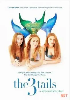 Сказ о трёх хвостах: Приключения русалок / The3Tails Movie: A Mermaid Adventure