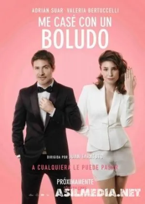 Я вышла замуж за идиота / Me casé con un boludo